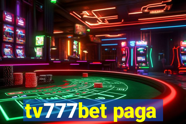 tv777bet paga